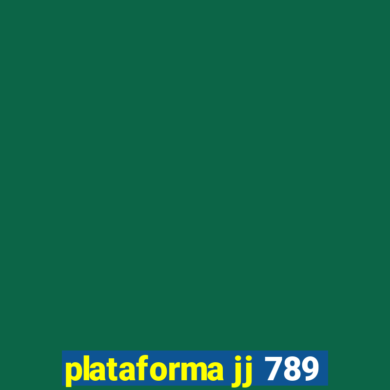 plataforma jj 789